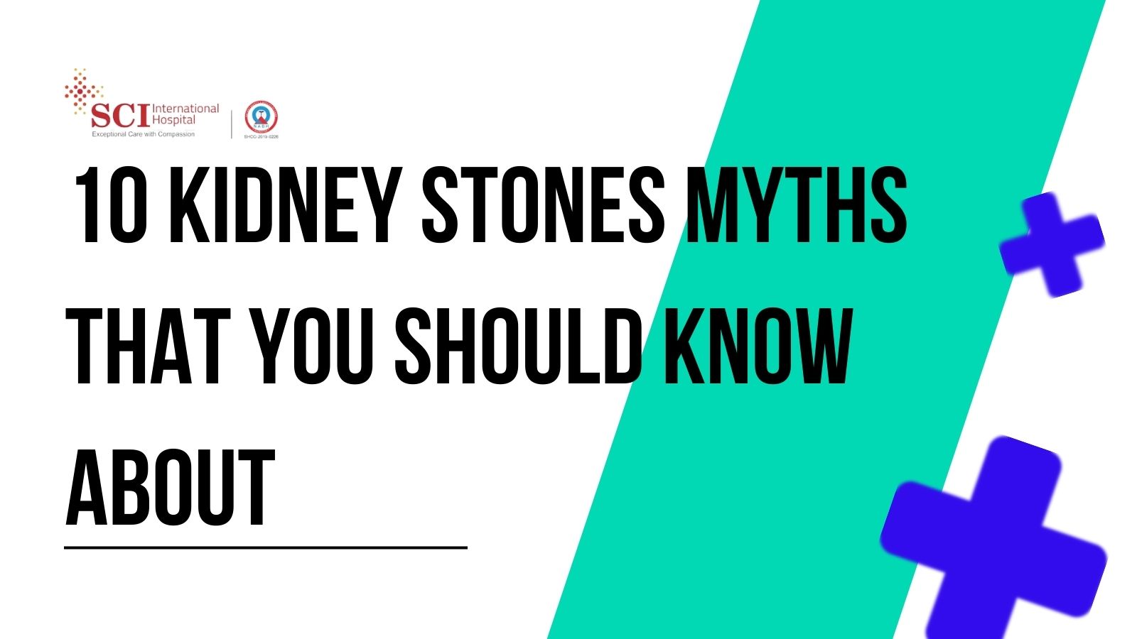 10 Kidney Stones Myths That You Should Know About