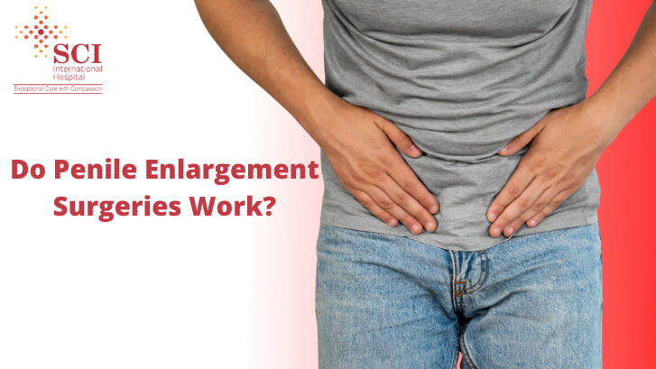 Do Penile Enlargement Surgeries Work?