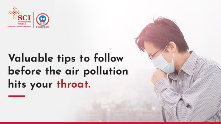 10 Valuable Tips to Follow Before the Air Pollution Hits Your Throat