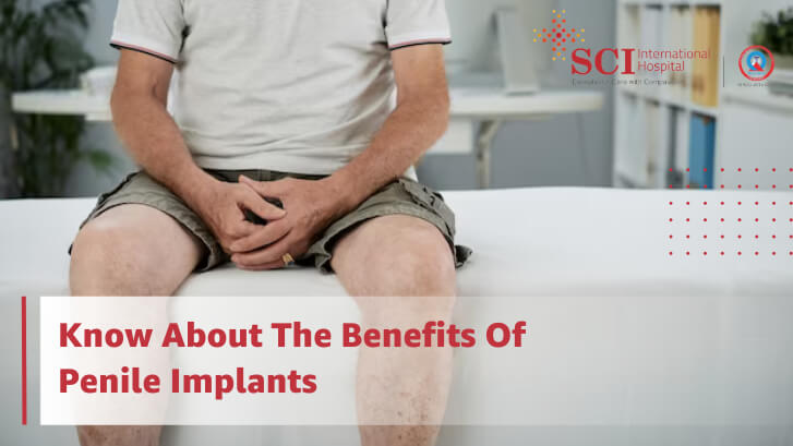 What Are The Benefits Of Penile Implants?